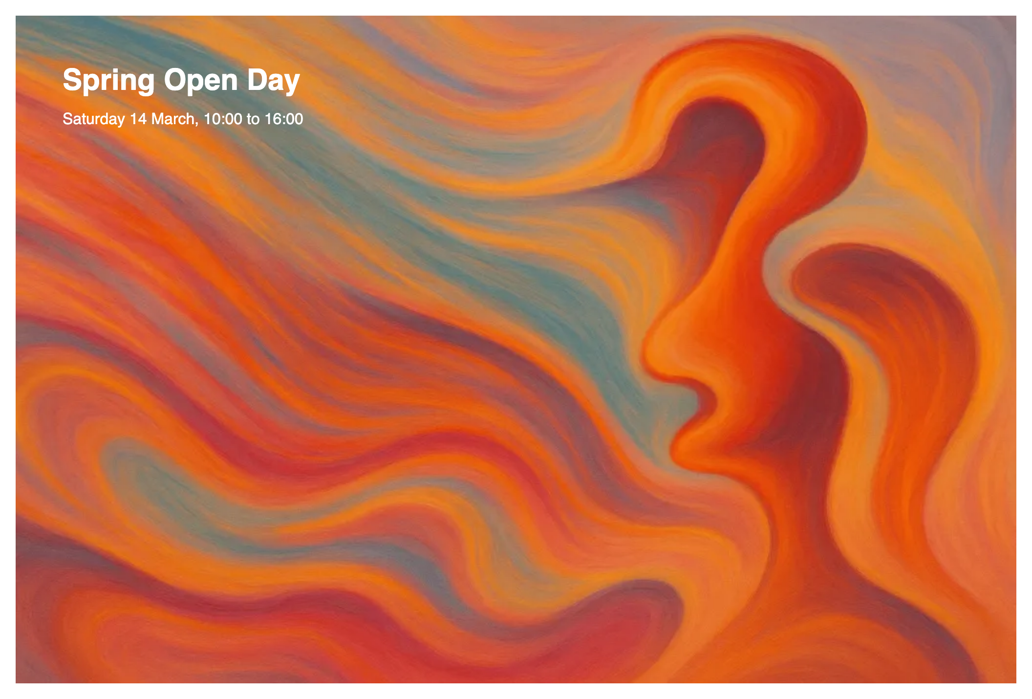 A white Spring Open Day headline and its date layered over the top left of an orange abstract painting