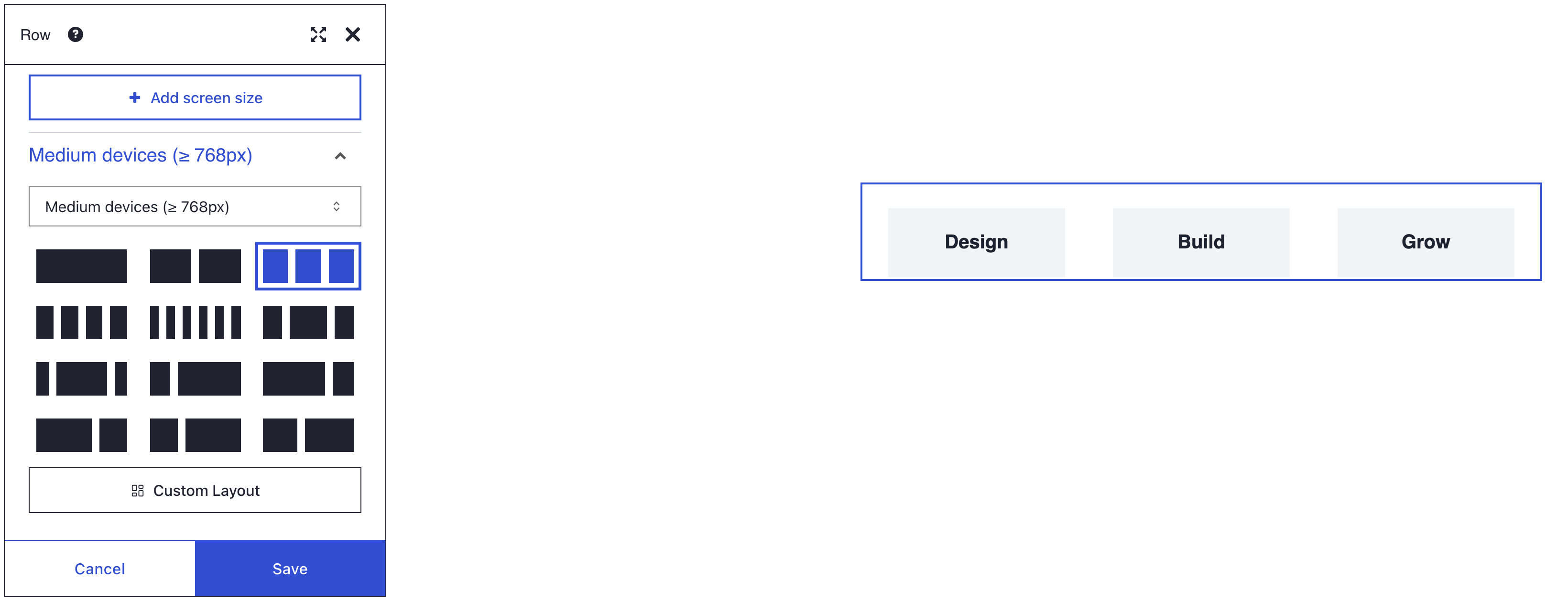 The Row layout dialog on its Medium devices (768px and up) panel with the 1/3 + 1/3 + 1/3 tile selected, beside the row of three columns Design, Build and Grow
